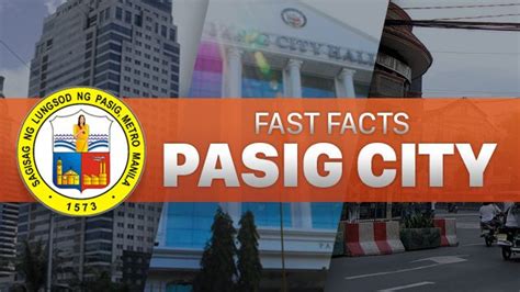 FAST FACTS: Pasig City .